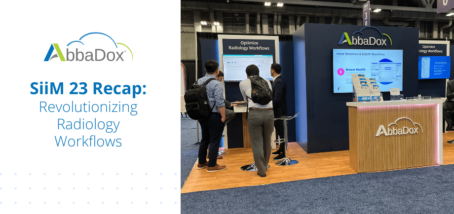 SiiM 2023: Revolutionizing Radiology Workflows with AbbaDox...