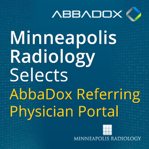 Minneapolis Radiology Associates Chooses AbbaDox Referring...